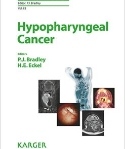 Hypopharyngeal Cancer (Advances in Oto-Rhino-Laryngology, Vol. 83) (PDF)