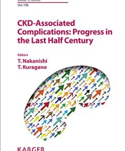 CKD-Associated Complications: Progress in the Last Half Century (Contributions to Nephrology, Vol. 198) (PDF)