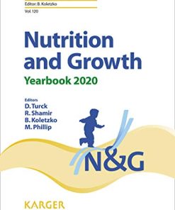 Nutrition and Growth: Yearbook 2020 (World Review of Nutrition and Dietetics, Vol. 120) (PDF)