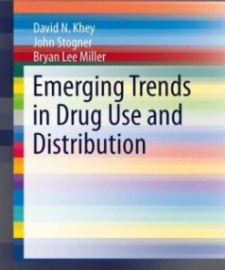 Emerging Trends in Drug Use and Distribution (PDF)