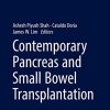 Contemporary Pancreas and Small Bowel Transplantation (Organ and Tissue Transplantation) (PDF)