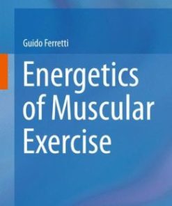 Energetics of Muscular Exercise (PDF)