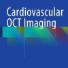 Cardiovascular OCT Imaging