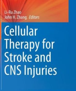 Cellular Therapy for Stroke and CNS Injuries (EPUB)