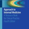 Approach to Internal Medicine: A Resource Book for Clinical Practice