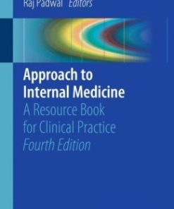 Approach to Internal Medicine: A Resource Book for Clinical Practice