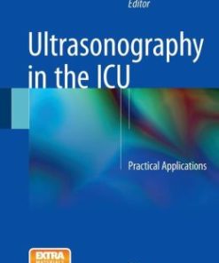 Ultrasonography in the ICU: Practical Applications