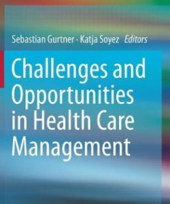 Challenges and Opportunities in Health Care Management (EPUB)