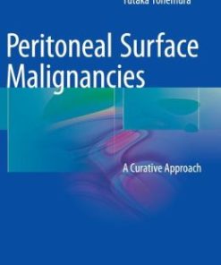 Peritoneal Surface Malignancies: A Curative Approach (EPUB)