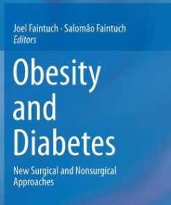 Obesity and Diabetes: New Surgical and Nonsurgical Approaches