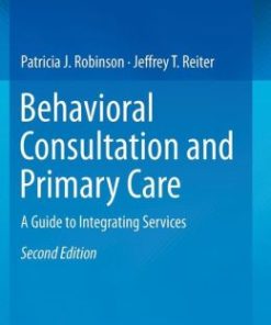 Behavioral Consultation and Primary Care: A Guide to Integrating Services (PDF)