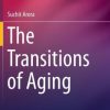 The Transitions of Aging (PDF)