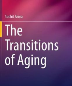 The Transitions of Aging (PDF)