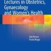 Lectures in Obstetrics, Gynaecology and Women’s Health