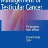 Diagnosis and Management of Testicular Cancer: The European Point of View