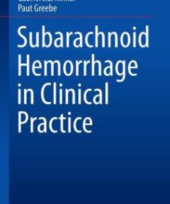 Subarachnoid Hemorrhage in Clinical Practice