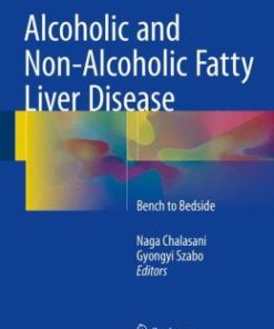 Alcoholic and Non-Alcoholic Fatty Liver Disease: Bench to Bedside (PDF)