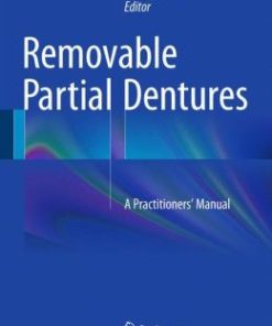 Removable Partial Dentures: A Practitioners’ Manual (PDF)