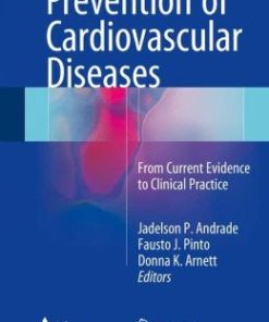 Prevention of Cardiovascular Diseases: From current evidence to clinical practice (EPUB)