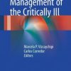 Key Topics in Management of the Critically Ill