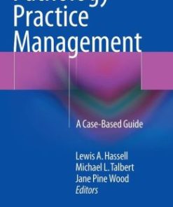 Pathology Practice Management: A Case-Based Guide (EPUB)