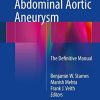 Ruptured Abdominal Aortic Aneurysm: The Definitive Manual (PDF)