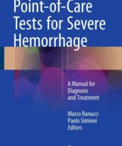 Point-of-Care Tests for Severe Hemorrhage: A Manual for Diagnosis and Treatment