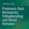 Proteinuria: Basic Mechanisms, Pathophysiology and Clinical Relevance (PDF)