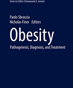 Obesity: Pathogenesis, Diagnosis, and Treatment (Endocrinology) (PDF)