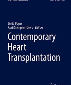 Contemporary Heart Transplantation (Organ and Tissue Transplantation) (PDF)