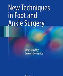 New Techniques in Foot and Ankle Surgery (PDF)