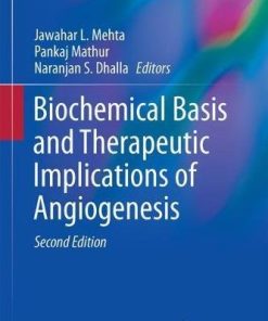 Biochemical Basis and Therapeutic Implications of Angiogenesis (Advances in Biochemistry in Health and Disease) (PDF)