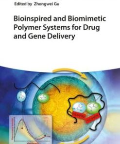 Bioinspired and Biomimetic Systems for Drug, Protein and Gene Delivery