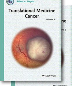 Translational Medicine, 2 Volume Set: Cancer (Current Topics from the Encyclopedia of Molecular Cell Biology and Molecular Medicine)