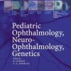 Pediatric Ophthalmology, Neuro-Ophthalmology, Genetics (PDF)