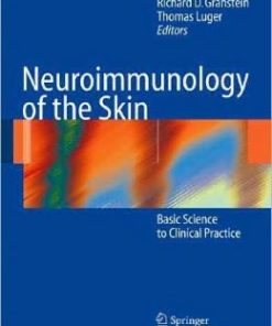 Neuroimmunology of the Skin: Basic Science to Clinical Practice (PDF)