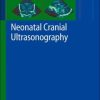 Neonatal Cranial Ultrasonography (PDF)