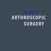 Manual of Arthroscopic Surgery