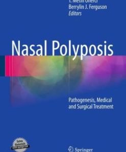 Nasal Polyposis: Pathogenesis, Medical and Surgical Treatment (PDF)