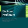 Electronic Healthcare: Third International Conference, eHealth 2010, Casablanca, Morocco, December 13-15, 2010, Revised Selected Papers (PDF)