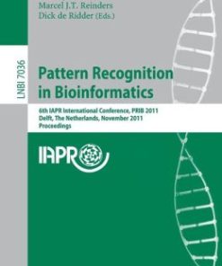 Pattern Recognition in Bioinformatics: 6th IAPR International Conference, PRIB 2011, Delft, The Netherlands, November 2-4, 2011, Proceedings (PDF)