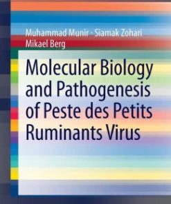 Molecular Biology and Pathogenesis of Peste des Petits Ruminants Virus (PDF)