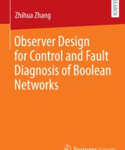 Observer Design for Control and Fault Diagnosis of Boolean Networks (PDF)