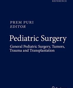 Pediatric Surgery: General Pediatric Surgery, Tumors, Trauma and Transplantation (PDF)