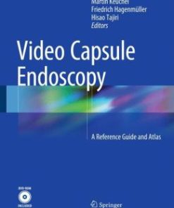 Video Capsule Endoscopy: A Reference Guide and Atlas (PDF)