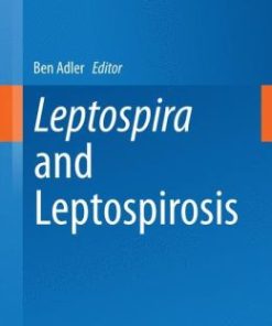 Leptospira and Leptospirosis