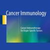 Cancer Immunology: Cancer Immunotherapy for Organ-Specific Tumors (PDF)