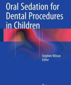 Oral Sedation for Dental Procedures in Children (PDF)