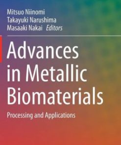 Advances in Metallic Biomaterials: Processing and Applications (EPUB)