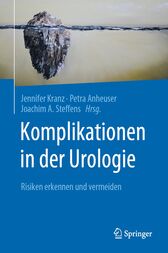 Komplikationen in der Urologie : Risiken erkennen und vermeiden (PDF)